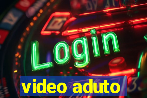 video aduto